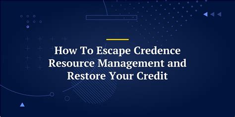 8662096205|How To Escape Credence Resource Management and Restore .